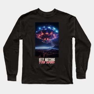 Keep watching the skies Long Sleeve T-Shirt